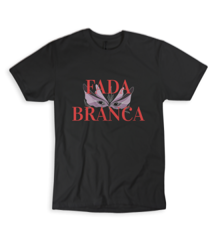 T-Shirt "Fada Branca" + Caneca "Titânia Cafés" + Agradecimento nos créditos