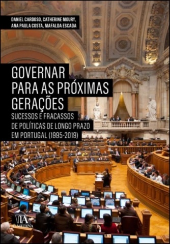 ·Oferta do livro “Governar para as Próximas Gerações - Sucessos e Fracassos de Políticas de Longo Prazo em Portugal (1995-2019)"