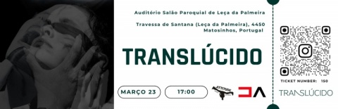 Bilhete para o espetáculo Translúcido