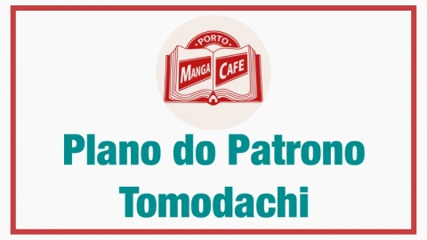 Plano do Patrono Tomodachi