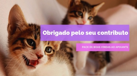Pack de Boas Vindas ao Apoiante