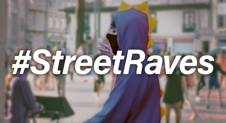 Street Raves - Música de dança sem limites!