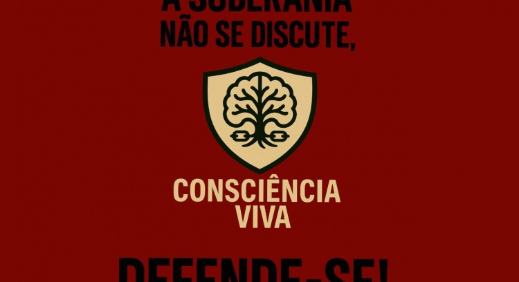 Apoia a Consciência Viva na luta pela liberdade e soberania 