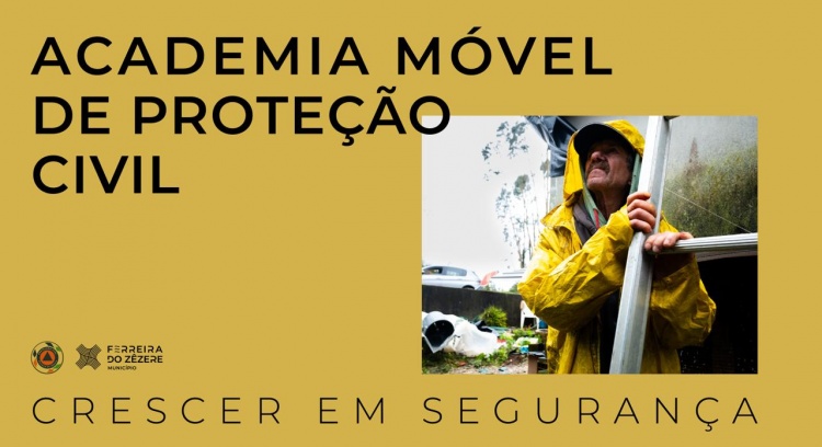 Academia Móvel de Proteção Civil: Crescer em Segurança 