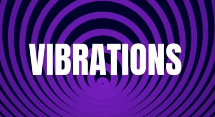 Vibrations 
