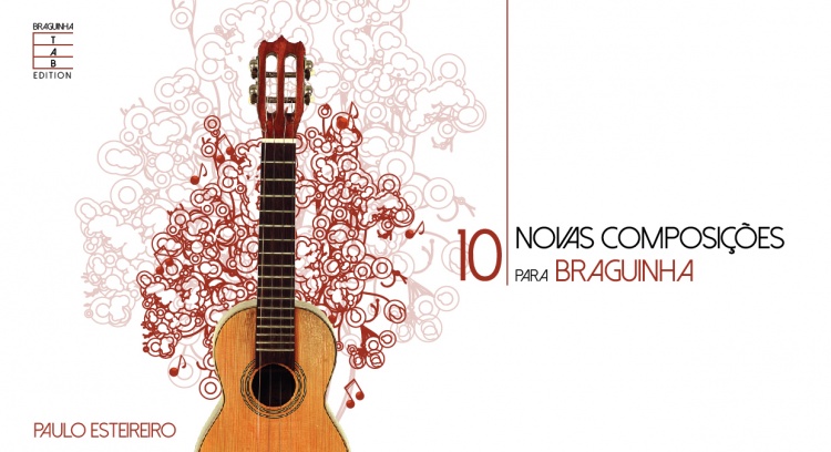 Livro+CD "‏ 10 Novas Composições para Braguinha"