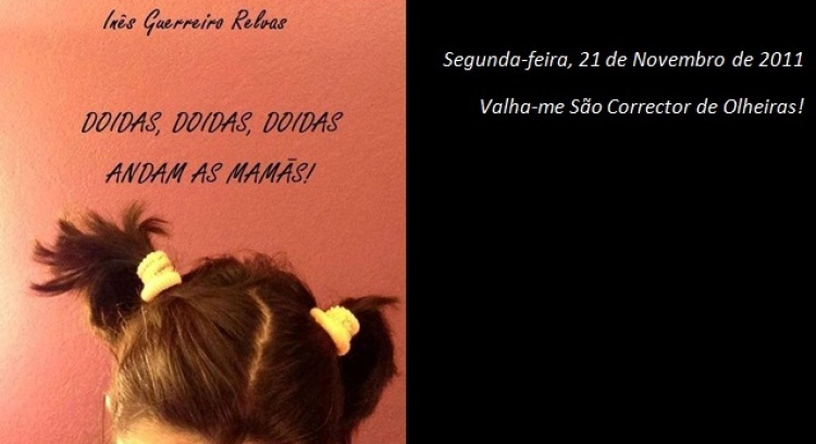 Let's publish the book: "Doidas, doidas, doidas andam as mamãs"