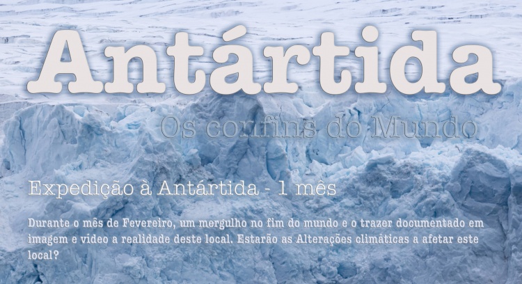 Antartida - Os Confins do Mundo
