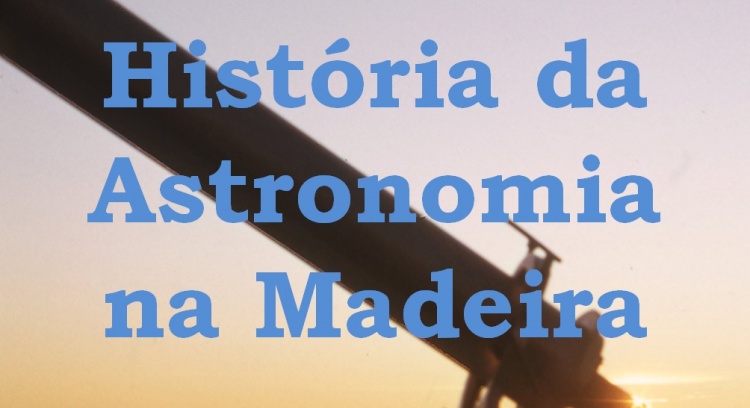 Livro "História da Astronomia na Madeira" 