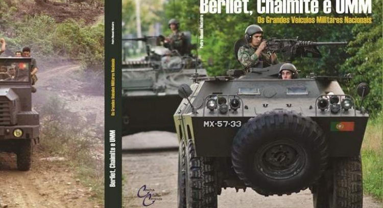 Book "Berliet, Chaimite and UMM - The Great Portuguese Military Vehicles"