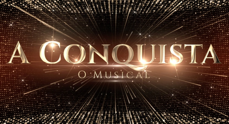 A Conquista - O Musical