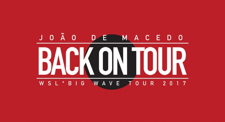 JOÃO MACEDO - BACK ON TOUR 2017 - REPRESENTAR PORTUGAL NO MUNDIAL DE ONDAS GRANDES