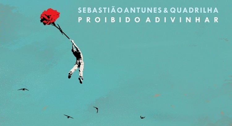Edição do CD Proibido Adivinhar de Sebastião Antunes & Quadrilha
